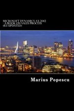 Microsoft Dynamics AX 2012 - A book: On Sales Process (updated for R3)