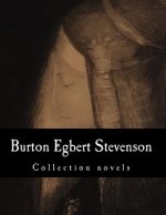 Burton Egbert Stevenson, Collection novels