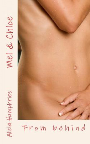 Mel & Chloe: From behind