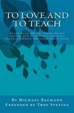 To Love and To Teach