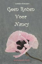 Geen Rozen Voor Nancy: Met Voorbedachten Rade