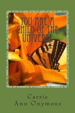 You are a Child of the Universe: Tanka Poems of Recovery
