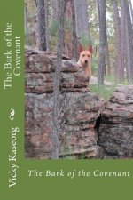 The Bark of the Covenant