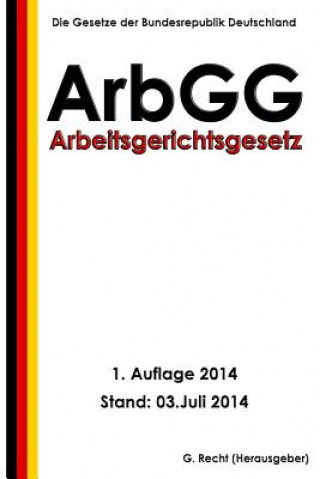 Arbeitsgerichtsgesetz - ArbGG