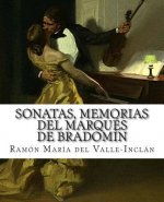 Sonatas, Memorias del Marqués de Bradomín
