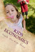 Kids Economics: Basic Economic And Financial Terms For Kids