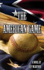 The American Game