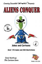Aliens Conquer - Jokes and Cartoons: in Black + White