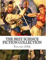 The best Science Fiction Collection Volume ONE