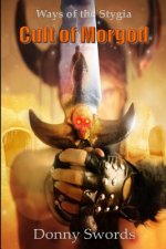 Ways of the Stygia- Cult of Morgod