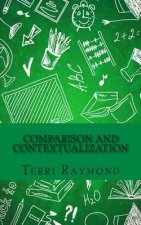 Comparison and Contextualization: (Seventh Grade Social Science Lesson, Activities, Discussion Questions and Quizzes)