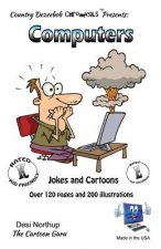 Computers -- Jokes and Cartoons: in Black + White