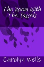 The Room With The Tassels