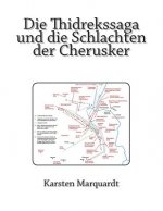 Die Thidrekssaga und die Schlachten der Cherusker
