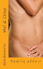 Mel & Chloe: Family affair