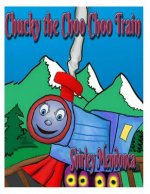 Chucky the Choo Choo Train