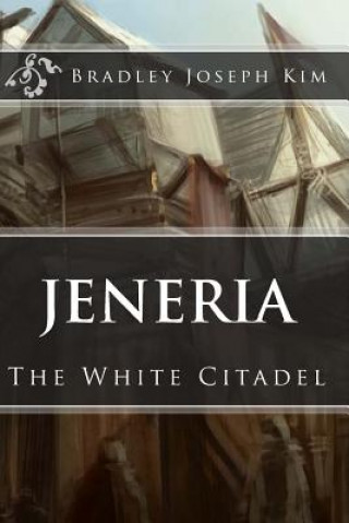 Jeneria: The White Citadel