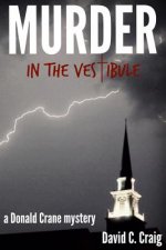 Murder in the Vestibule