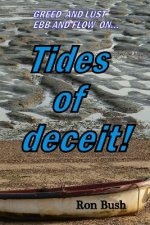 Tides of deceit!