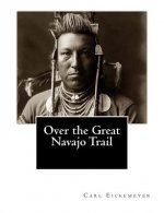 Over the Great Navajo Trail