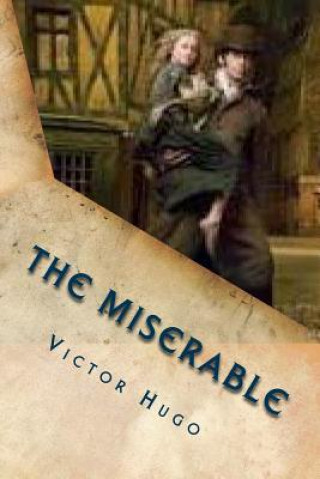 The miserable: Volume I, Fantine