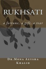Rukhsati: a fortune, a gift, a tear