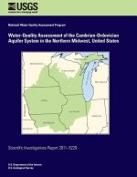 Water-Quality Assessment of the Cambrian-Ordovician Aquifer System in the Northern Midwest, United States