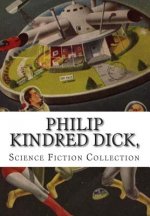 Philip Kindred Dick, Science Fiction Collection