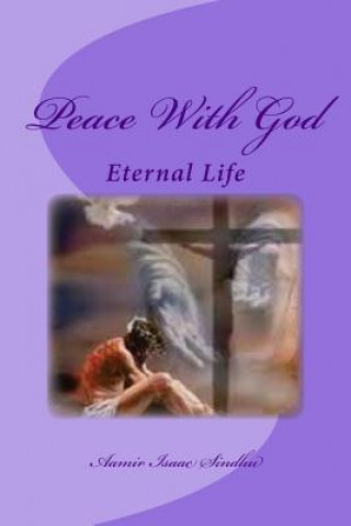 Peace With God: Eternal Life