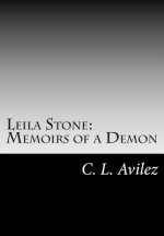 Leila Stone: Memoirs of a Demon: The Beginning