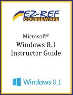 Microsoft Windows 8.1: (Instructor Guide)