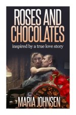 Roses And Chocolates: Based on a true story