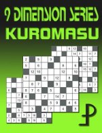 9 Dimension Series: Kuromasu