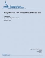 Budget Issues That Shaped the 2014 Farm Bill