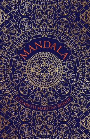 Mandala (Elizabeth Martina Bishop)(Puha kötésű)