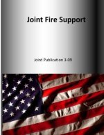 Joint Fire Support: Joint Publication 3-09