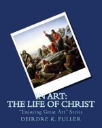 In Art: The Life of Christ