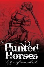Hunted Horses