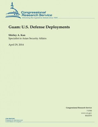 Guam: U.S. Defense Deployments