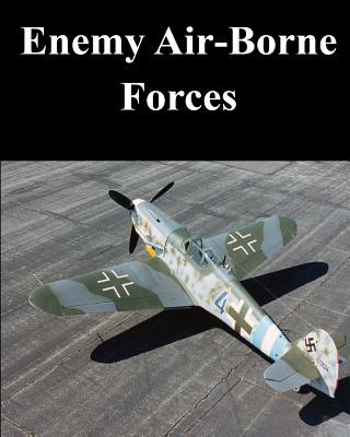 Enemy Air-Borne Forces