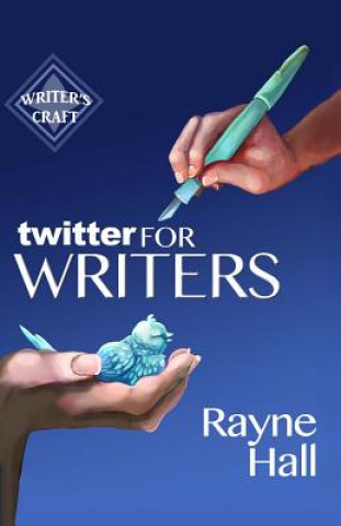 Twitter for Writers