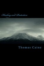 Healing and Protection
