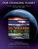 Out Changing Planet: The U.S. Climate Change Science Program for Fiscal Year 2006