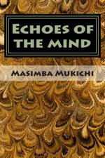 Echoes of the mind
