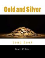 Gold and Silver: Song Book