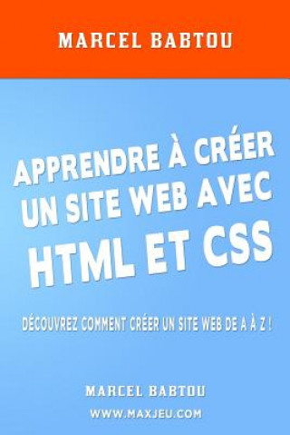 Apprendre ? Créer Son Site Web Avec HTML Et CSS