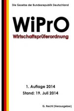 Wirtschaftsprüferordnung - WiPrO