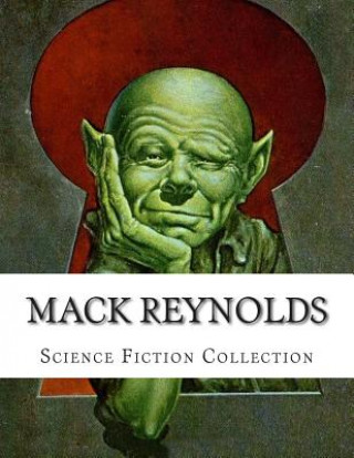 Mack Reynolds, Science Fiction Collection