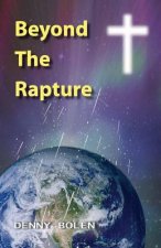 Beyond The Rapture