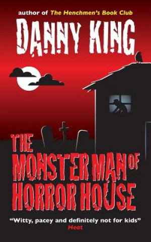 The Monster Man of Horror House